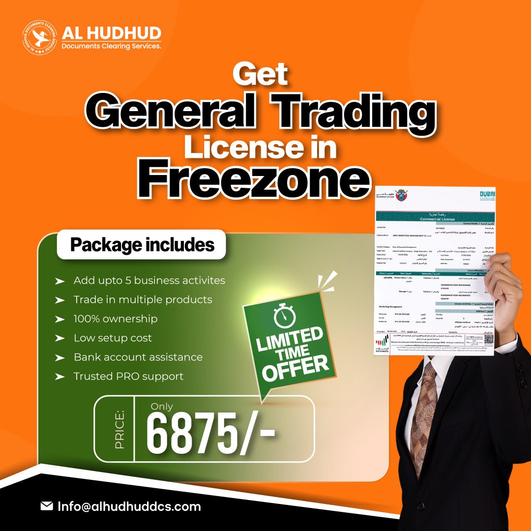 General Trading License Freezone - AL HUDHUD DOCUMENT CLEARING SERVICES