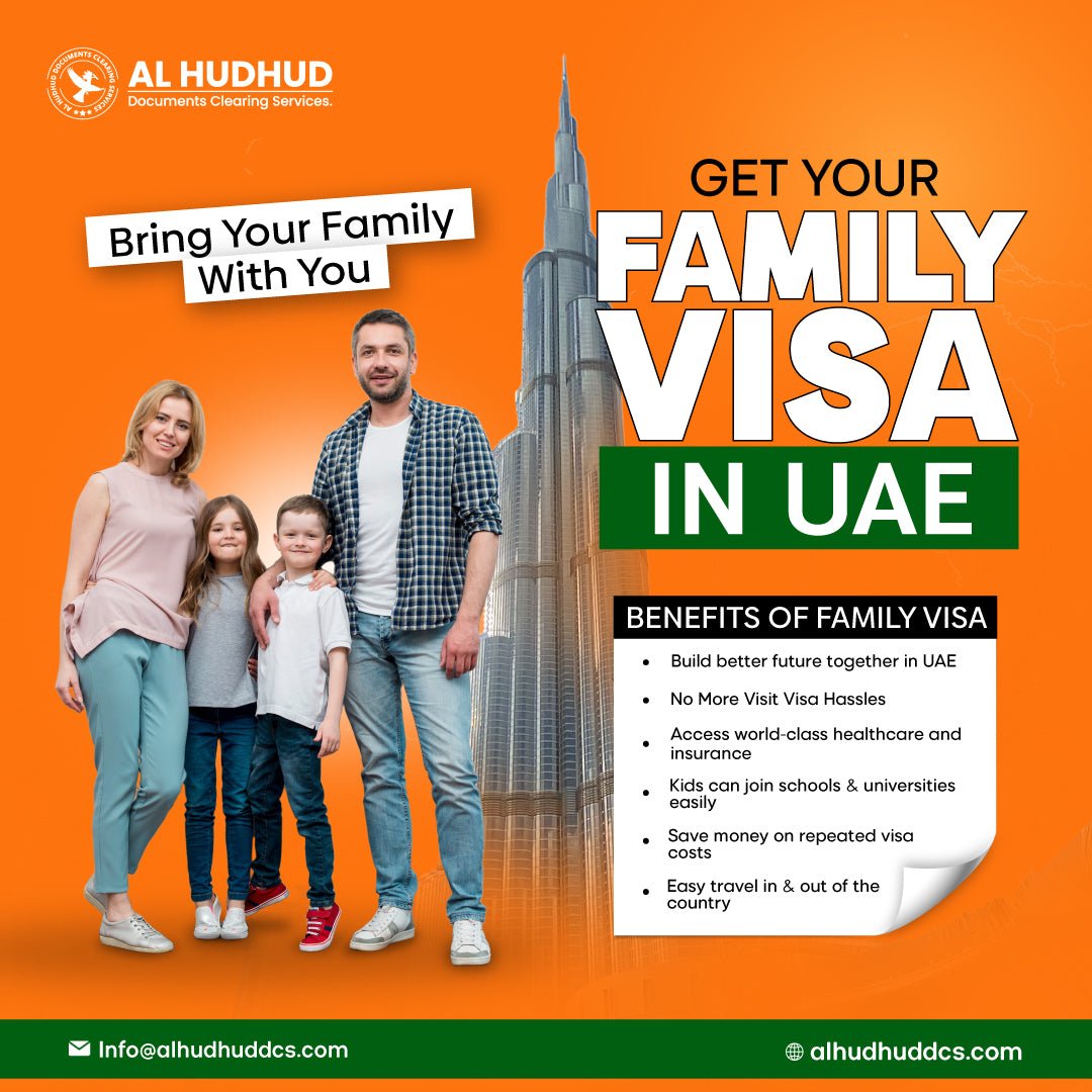 Family Visa - AL HUDHUD DOCUMENT CLEARING SERVICES